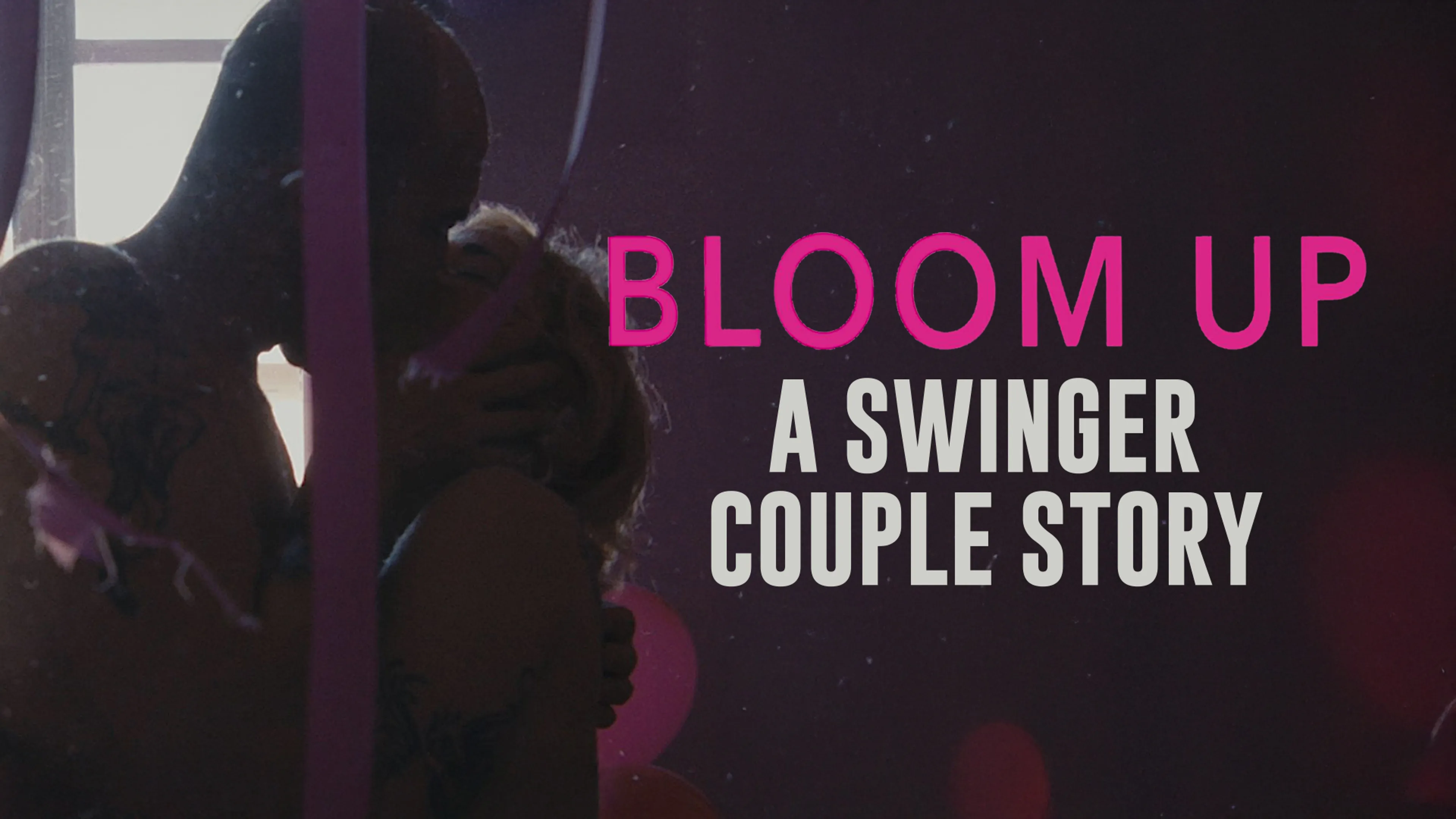 Bloom Up: A Swinger Couple Story poster